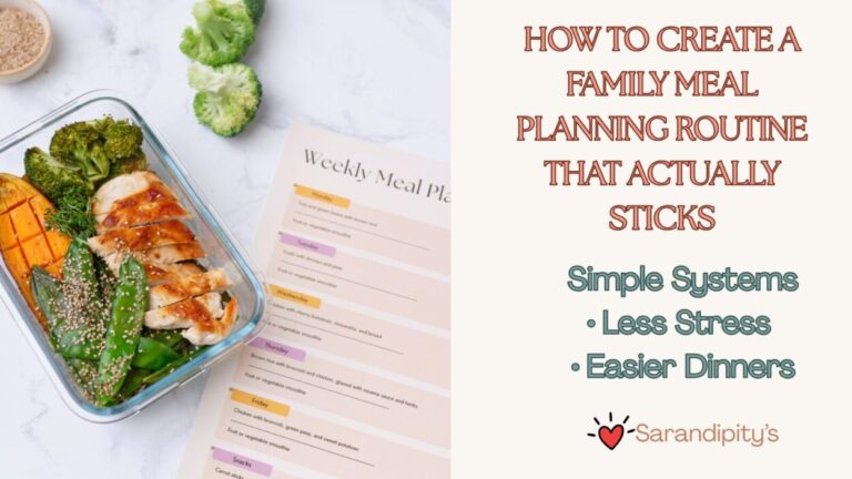 How to Create a Family Meal Planning Routine That Actually Sticks