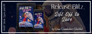 Lift Off to Love Release Blitz