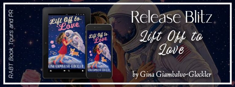 Lift Off to Love Release Blitz