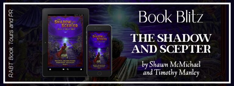 The Shadow and Scepter Book Blitz