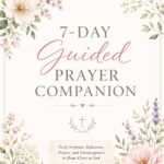 Find Peace Again—One Prayer at a Time