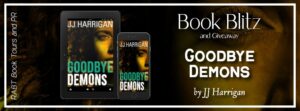 Goodbye Demons Book Blitz