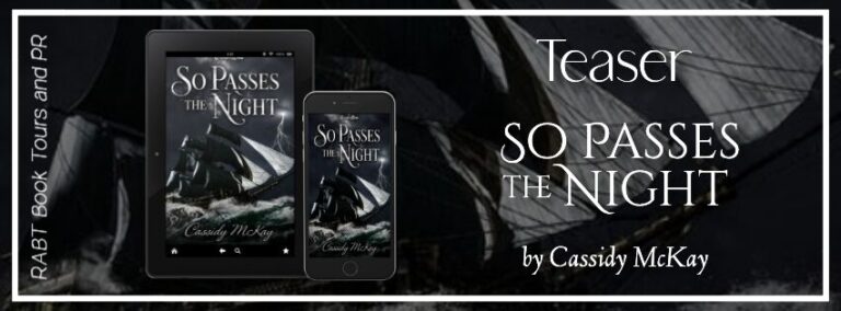 So Passes the Night Teaser
